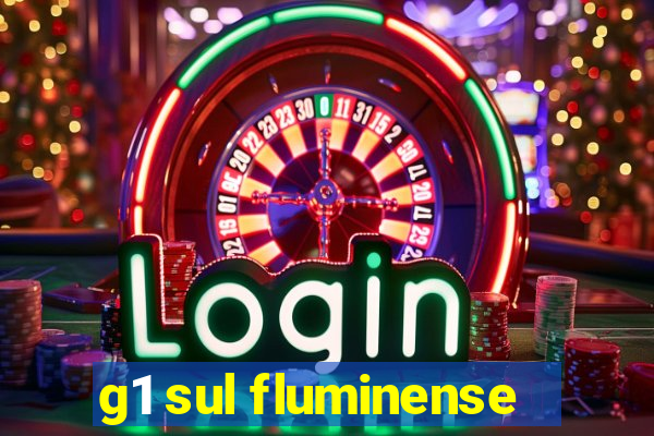 g1 sul fluminense